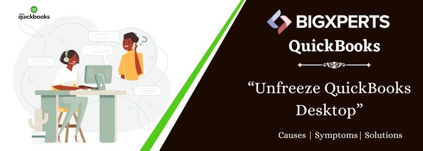 Unfreeze QuickBooks Desktop