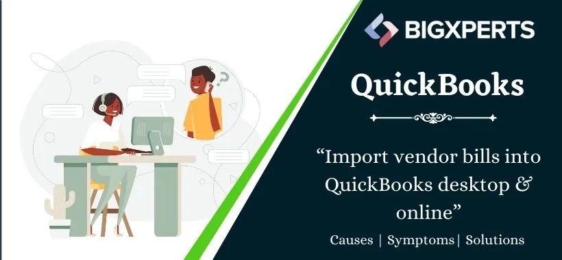 Import vendor bills into QuickBooks desktop & online