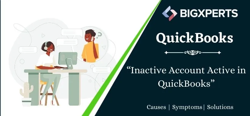Inactive Account Active in QuickBooks