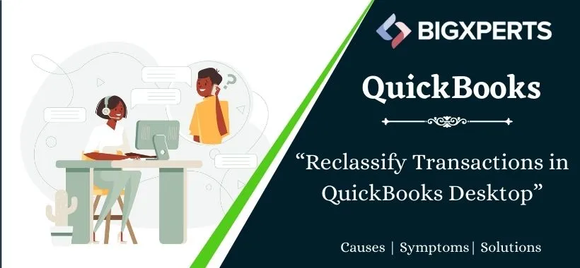Reclassify Transactions in QuickBooks Desktop