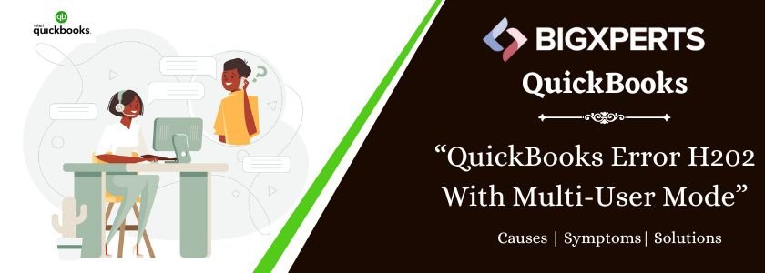 QuickBooks Error H202 With Multi-User Mode