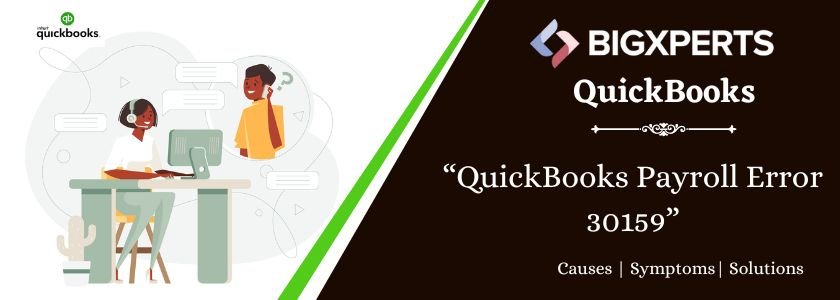 QuickBooks Payroll Error 30159