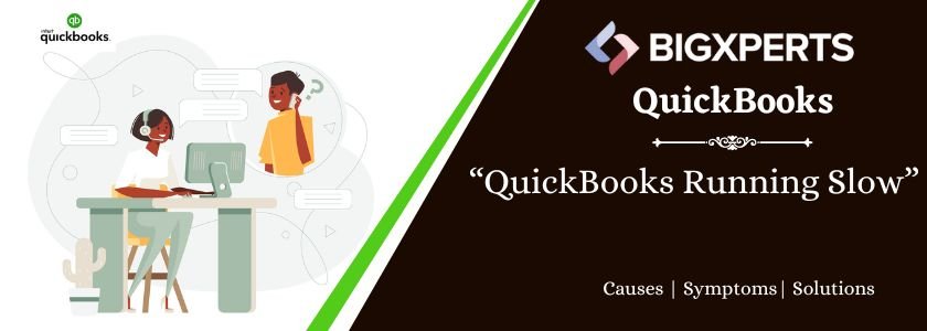 QuickBooks Running Slow