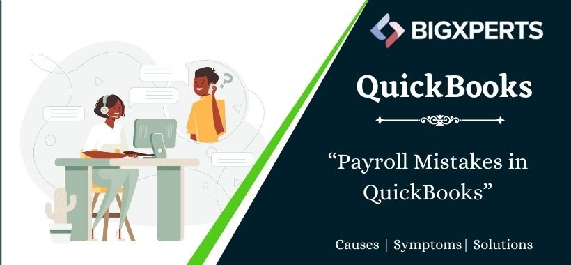 Payroll Mistakes in QuickBooks