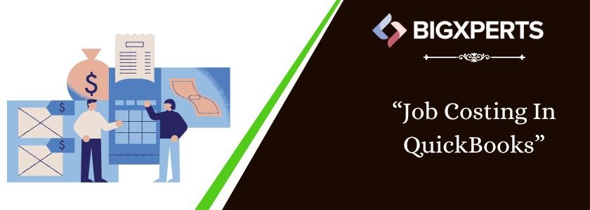 QuickBooks Job Costing